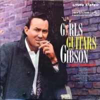 Don Gibson - Girls, Guitars And Gibson